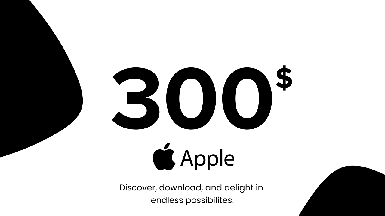 Apple - 300 USD (United States)