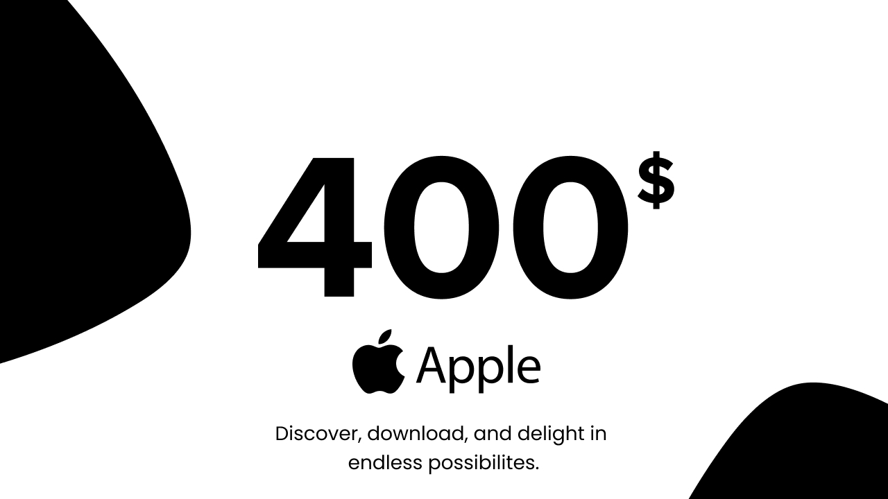 Apple - 400 USD (United States)