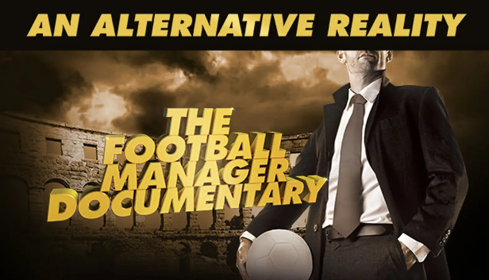 An Alternative Reality: The Football Manager Documentary