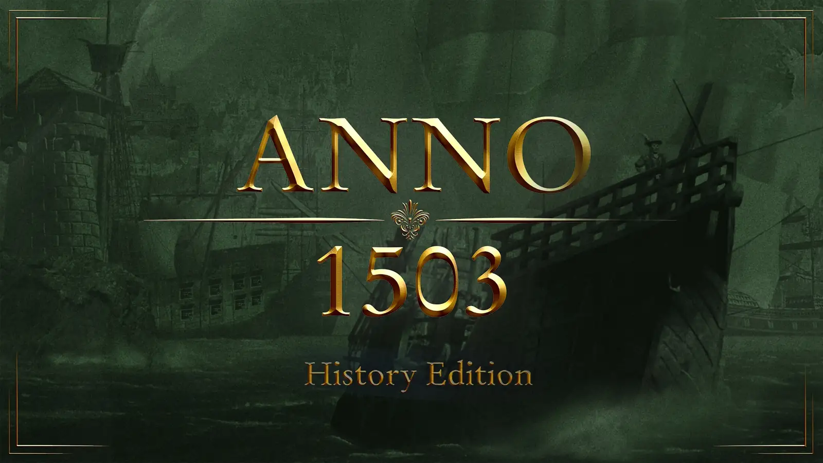 Anno 1503 History Edition