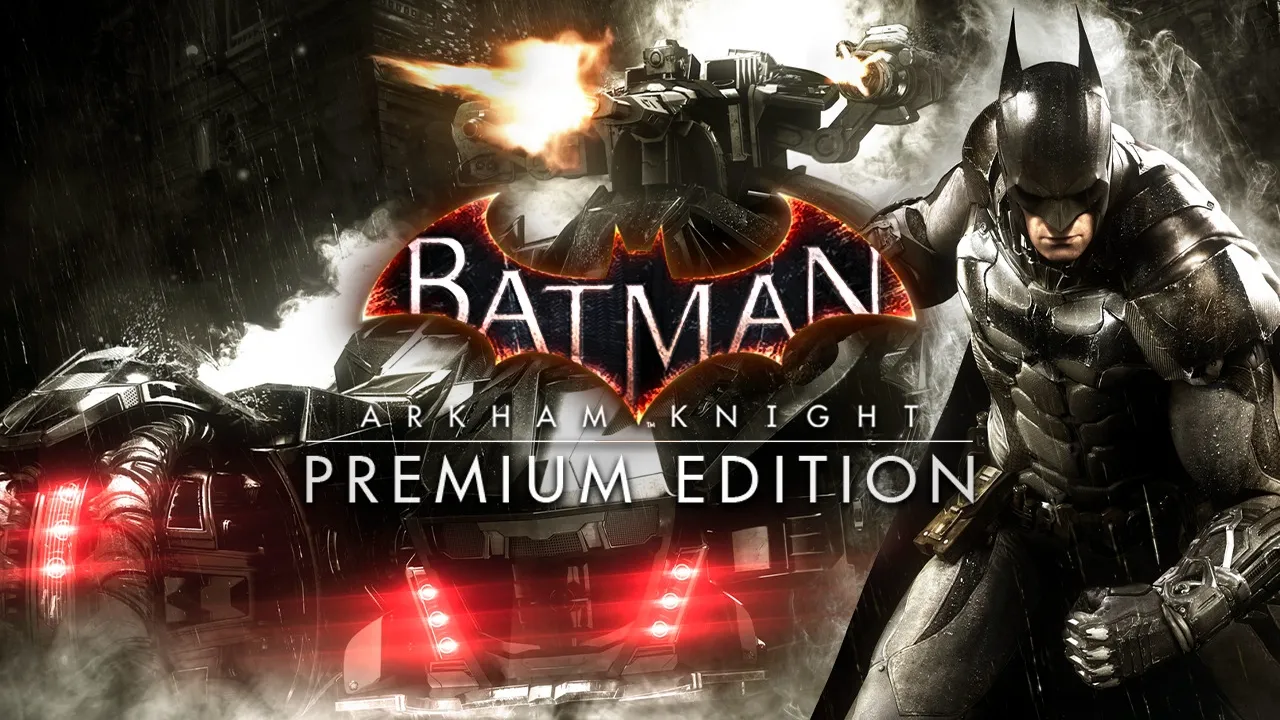 Batman: Arkham Knight Premium Edition
