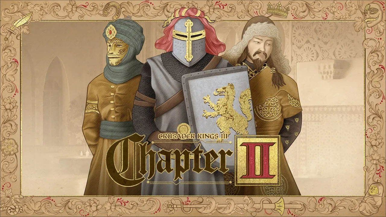 Crusader Kings III: Chapter II