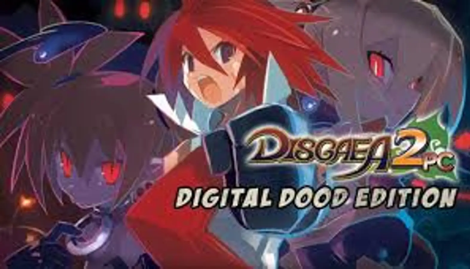 Disgaea 2 Digital Dood Edition