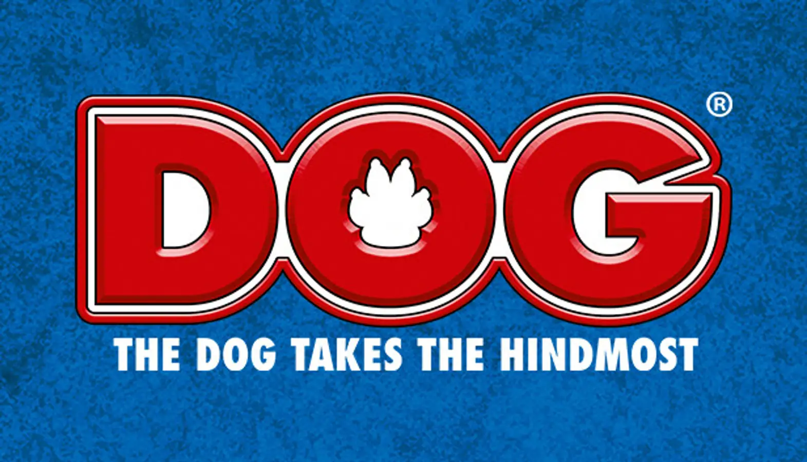 DOG® – The dog takes the hindmost