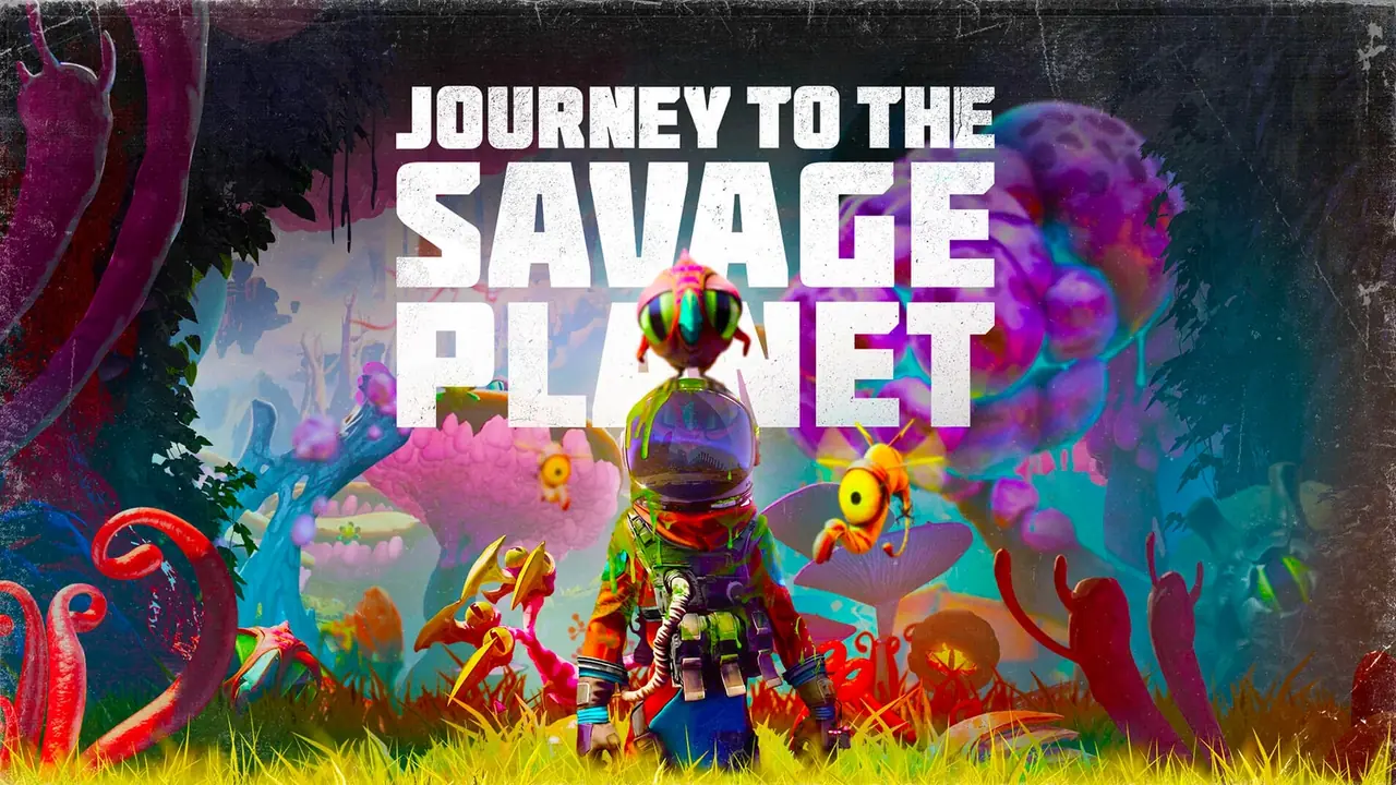 Journey to the Savage Planet