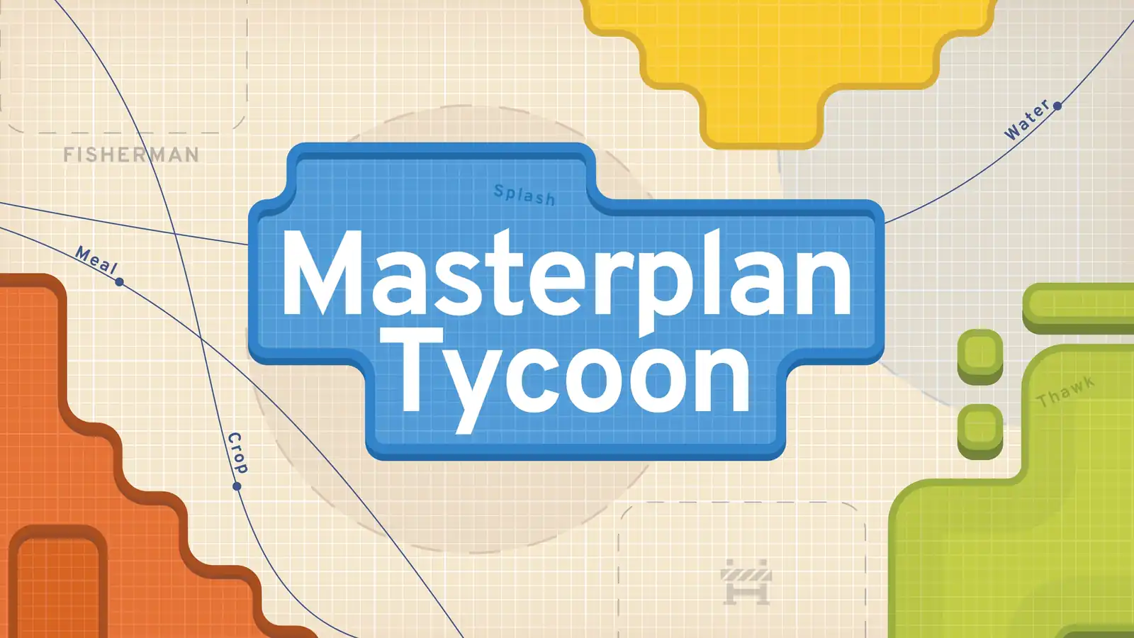 Masterplan Tycoon