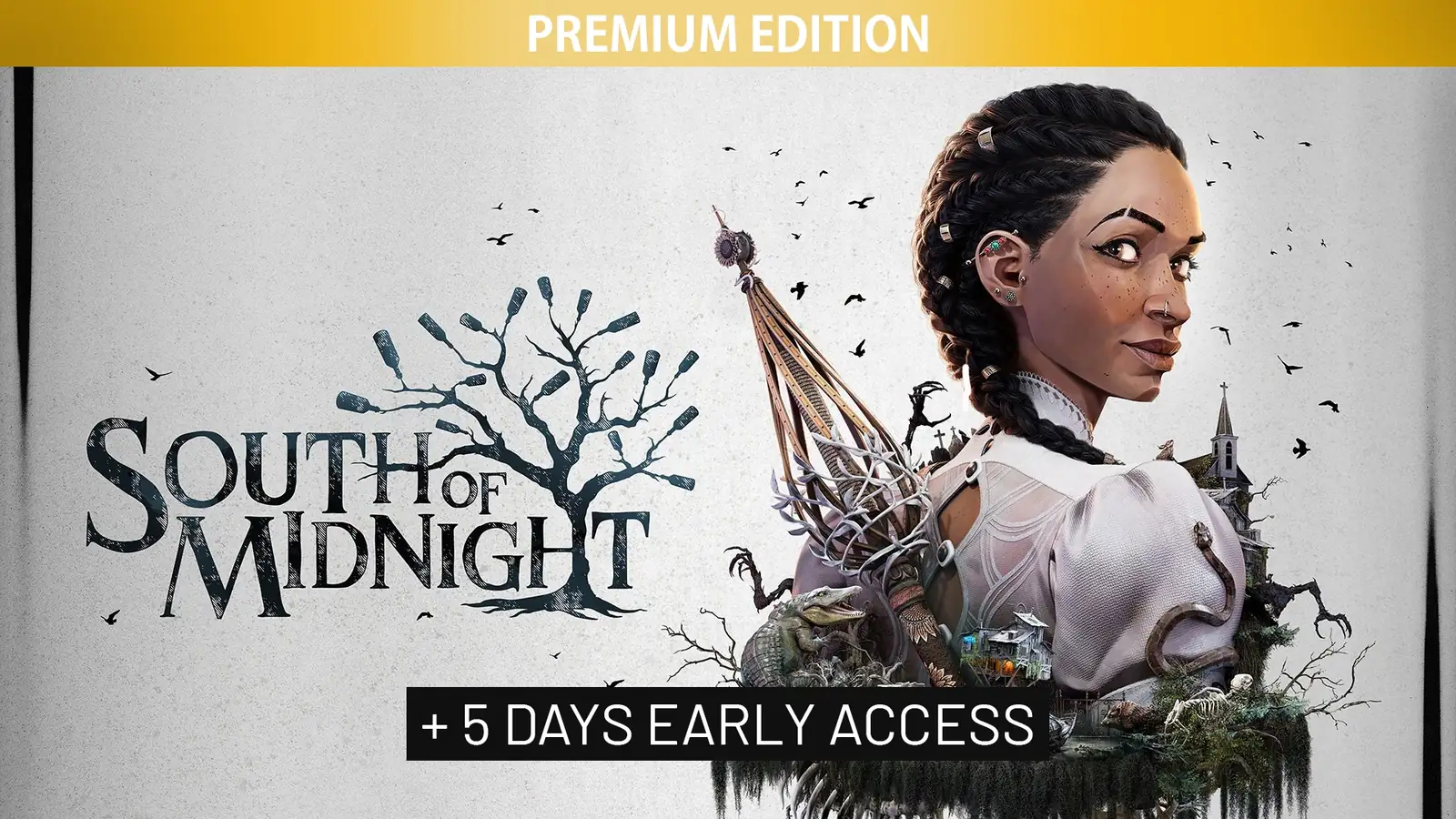 South of Midnight Premium Edition + Early Access
