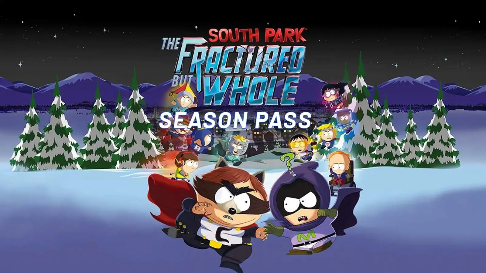 South Park: The Fractured but Whole Season Pass 