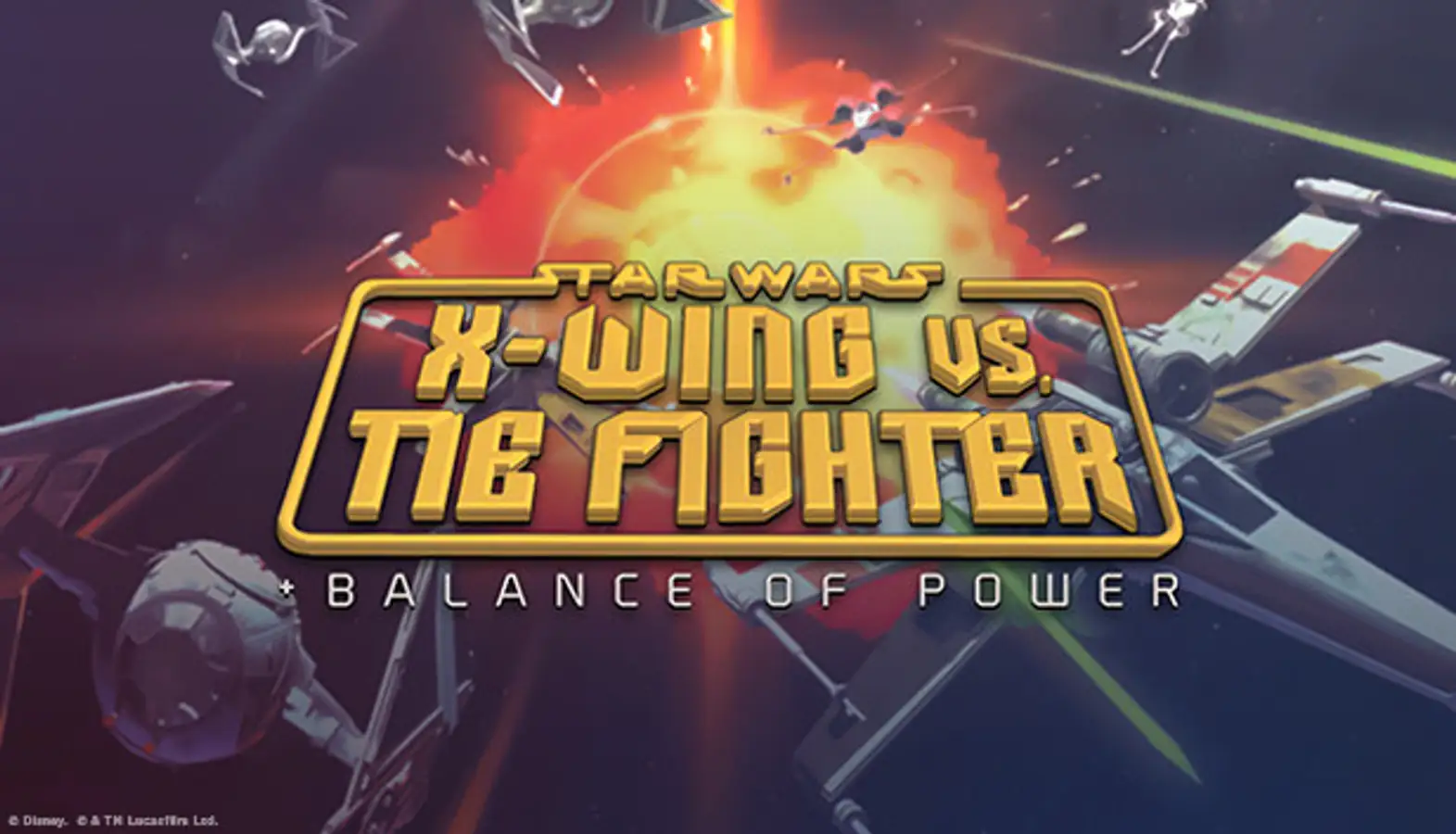 STAR WARS X-Wing vs TIE Fighter - Balance of Power Campaigns