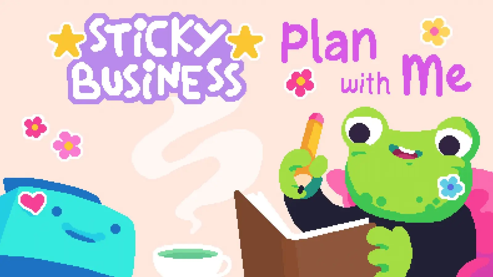 Sticky Business: Plan With Me