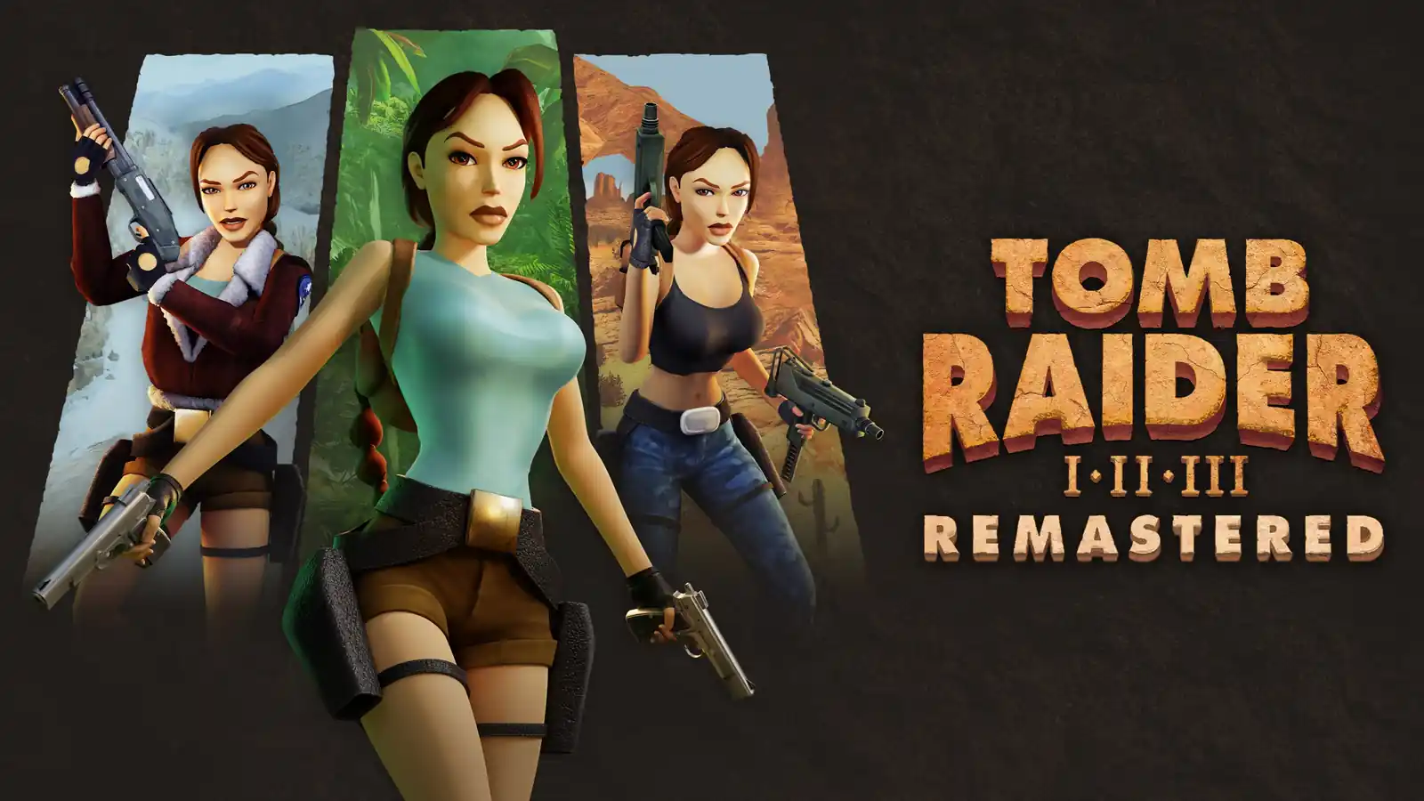 Tomb Raider I - III Remastered Starring Lara Croft