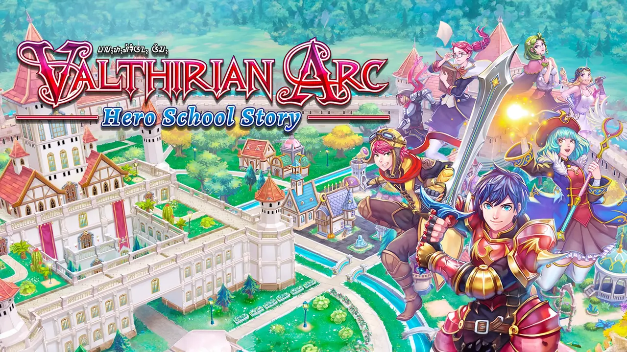 Valthirian Arc: Hero School Story
