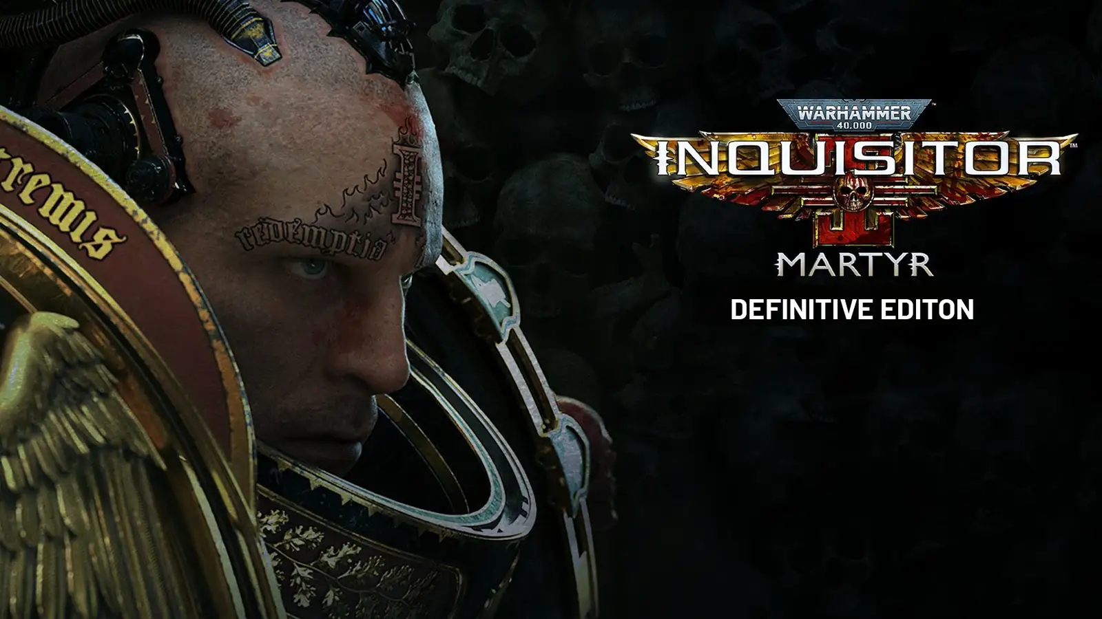 Warhammer 40,000: Inquisitor - Martyr Definitive Edition